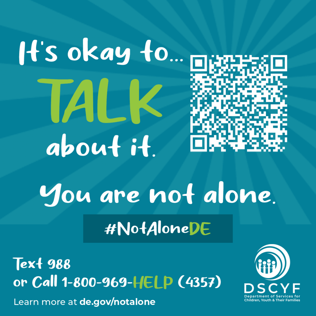Its okay to talk about it. You are not alone. #NotAlone DE